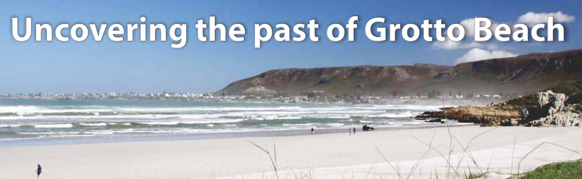 Uncovering the past of Grotto Beach